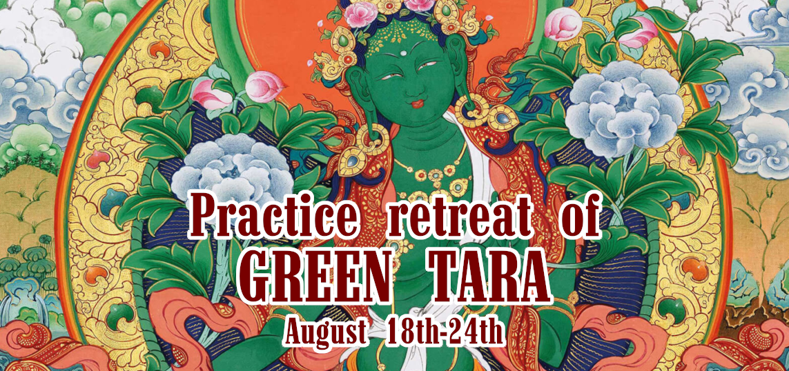 Practice retreat of Green Tara