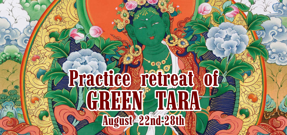 Practice retreat of Green Tara