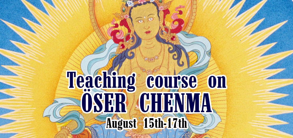 Teaching course on Öser Chenma