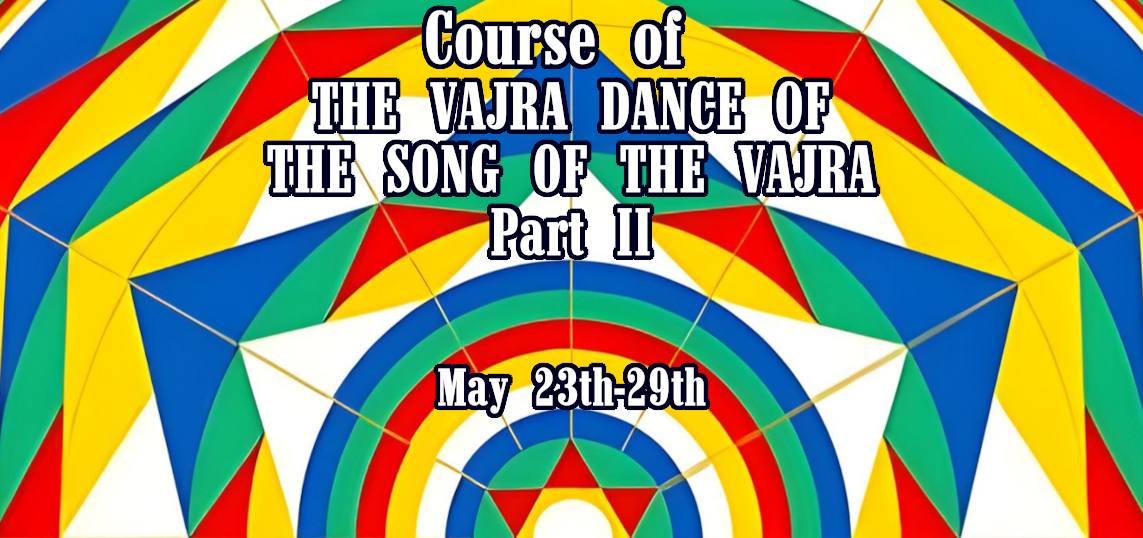 Course of the Vajra Dance of the Song of Vajra Second part