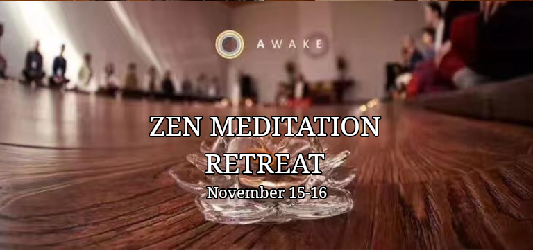 Zen Meditation Retreat
