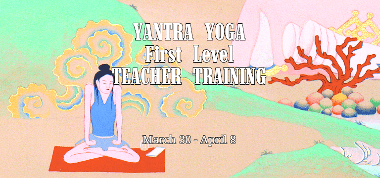 Yantra Yoga First Level Teacher Training