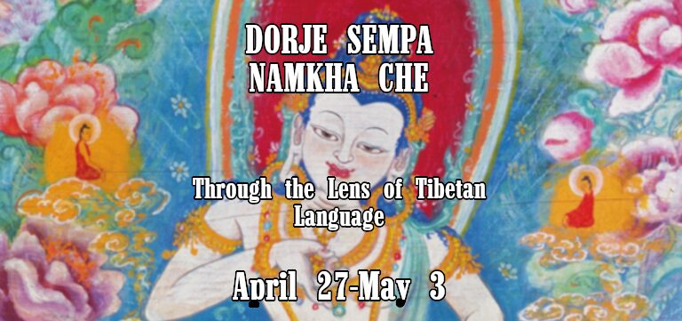 Dorje Sempa Namkha Che Through the Lens of Tibetan Language